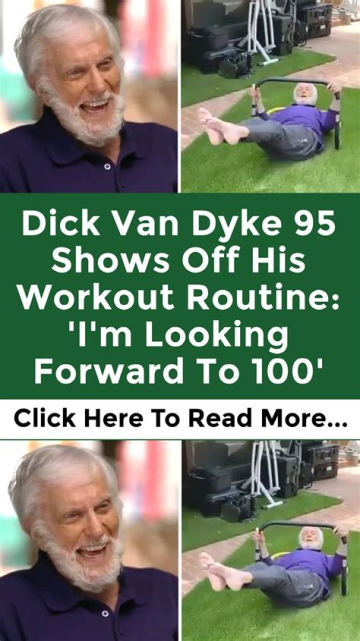 Dick Van Dyke, 95, Looks Fit & Healthy As He Leaves A Workout With Wife, 50 — Photos